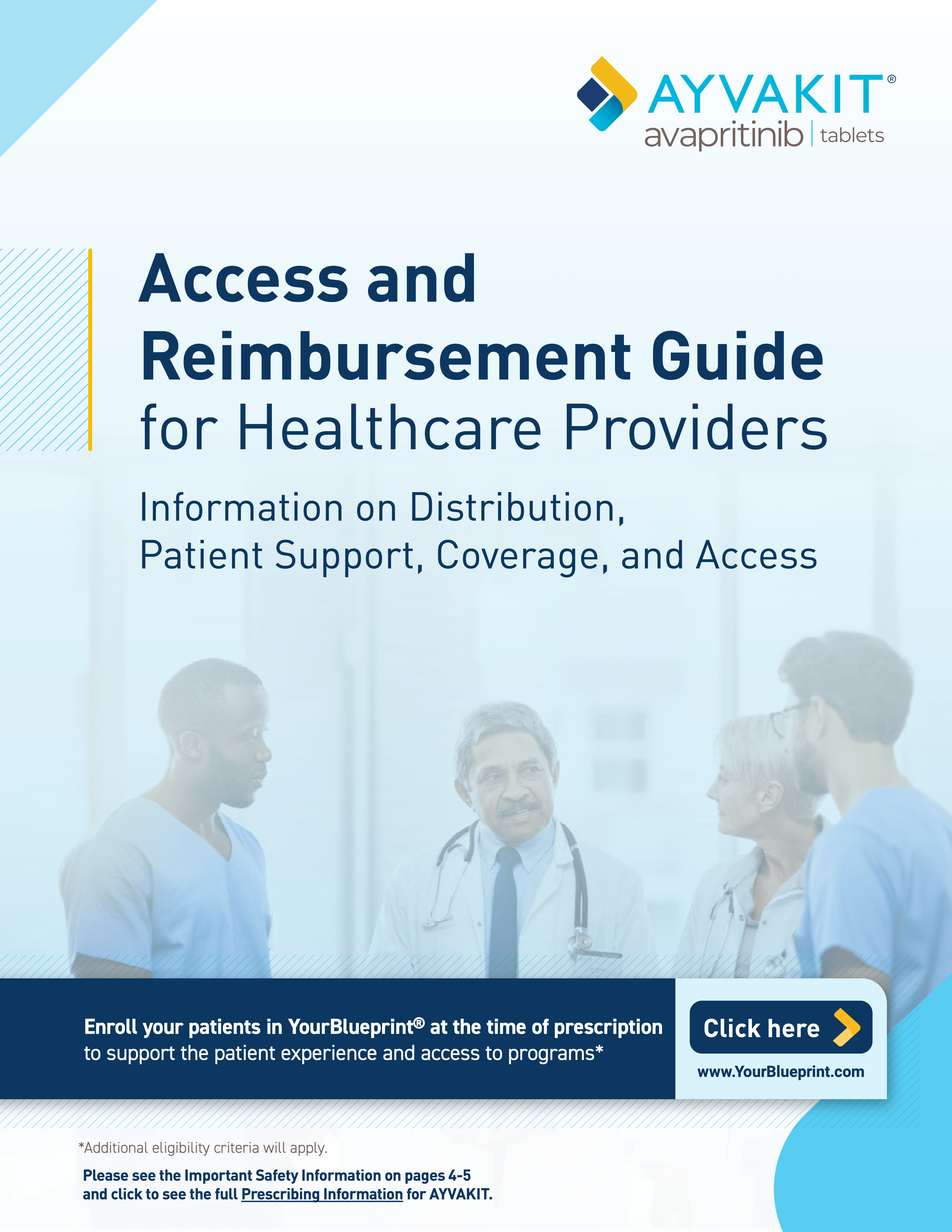 Download AYVAKIT® (avapritinib) access and reimbursement guide