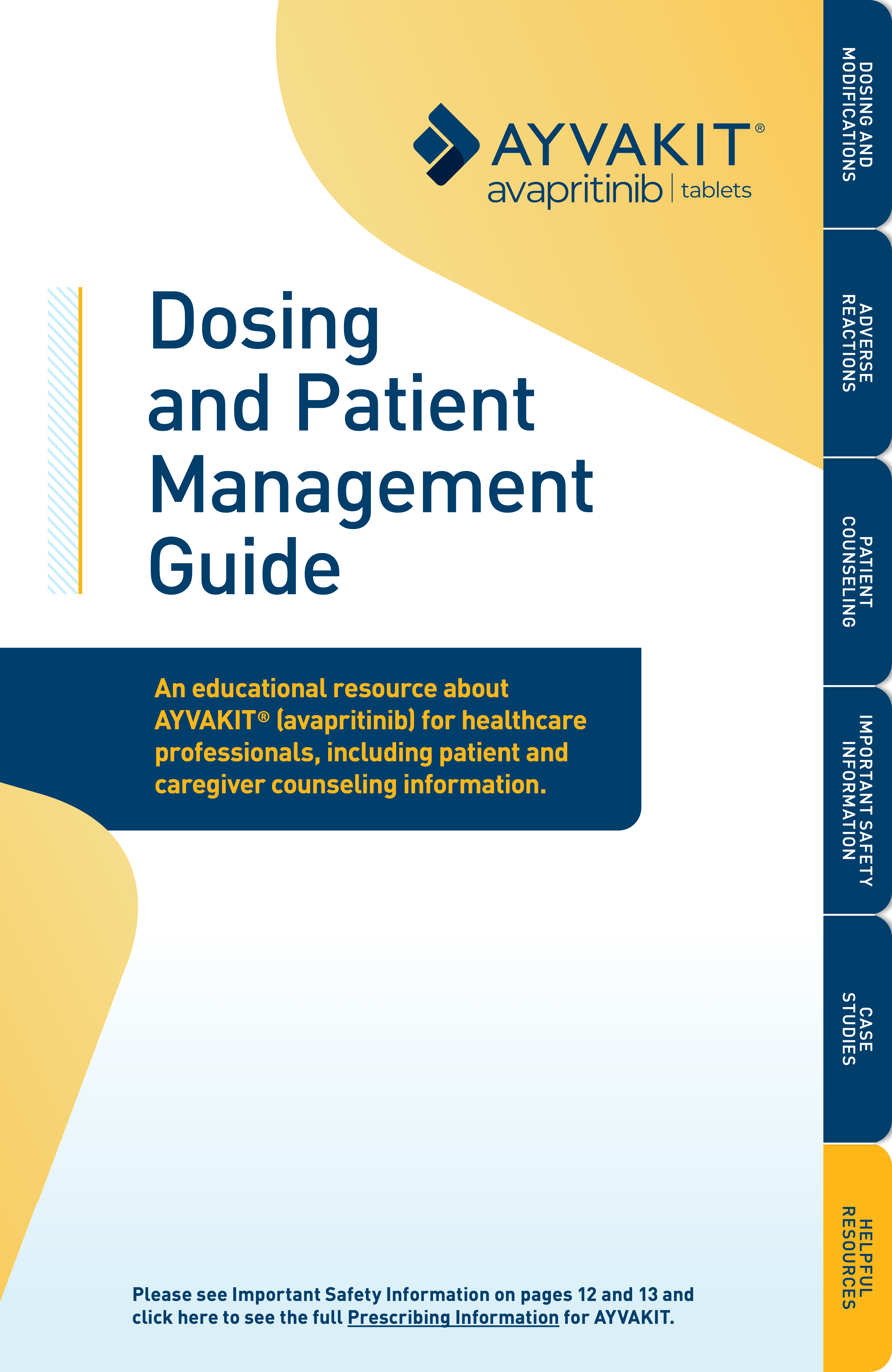 Dosing and Management Guide